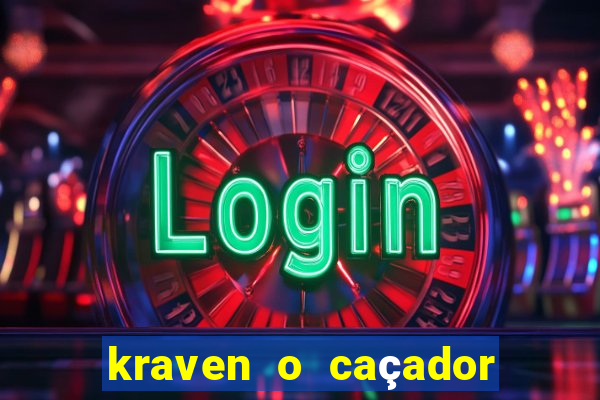 kraven o caçador via torrent